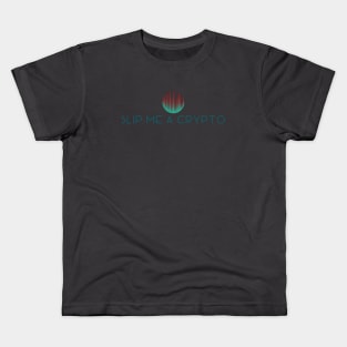 Hey! Hey! Slip Me a Crypto! Sophisticated Lite Version Kids T-Shirt